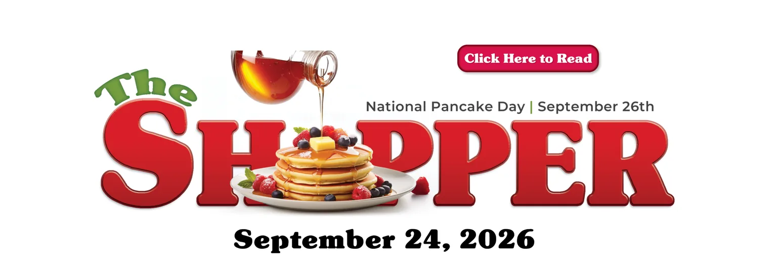 The Shopper — September 24, 2026 issue. Click here to read.